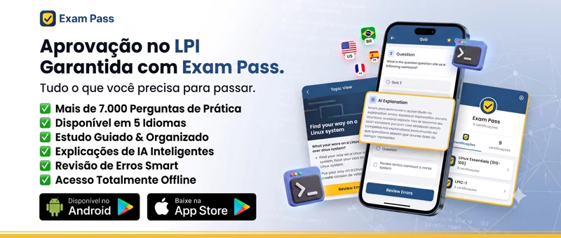 Exam Pass App — mais de 7.000 questões LPI offline, em 5 idiomas