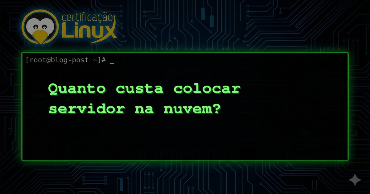 Quanto custa colocar servidor na nuvem?